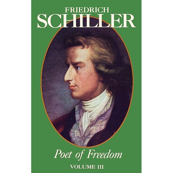Friedrich Schiller Poet of Freedom Volume I - Kindle edition by